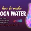 How to Make Moon Water