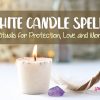 White Candle Spells