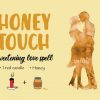 Honey Touch: An Easy Sweetening Love Spell