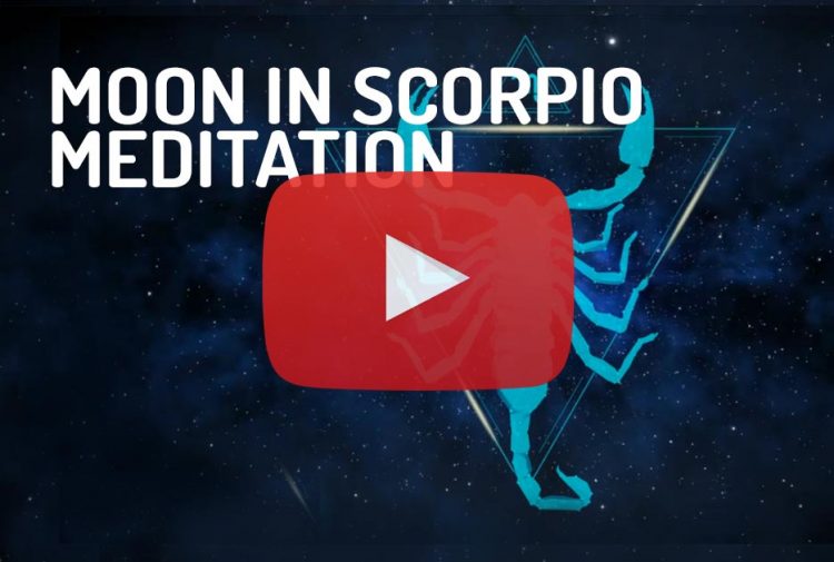 Moon in Scorpio Meditation Zodiac