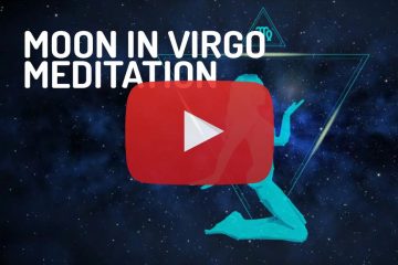 Moon in Virgo Zodiac Meditation