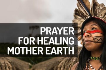 Prayer Healing Mother Earth