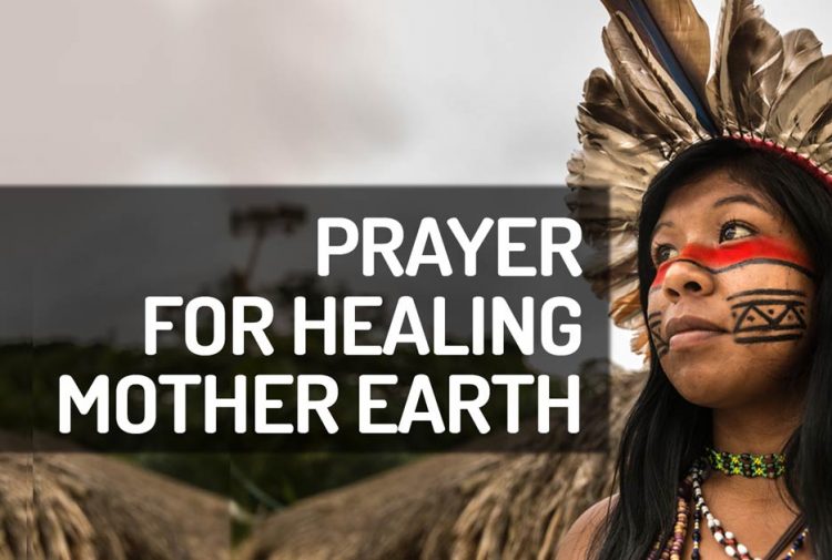 Prayer Healing Mother Earth