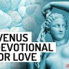 Venus Wiccan Devotional Prayer