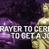 Wiccan Prayer to Ceres to Get a Job