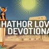 Hathor Love Devotional Prayer