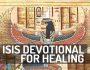 Isis Wiccan Devotional Prayer Healing