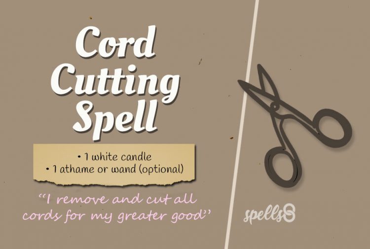 Cord Cutting Spell Ritual