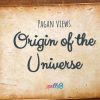 Origin of the Universe Wicca