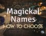 How to choose witch name