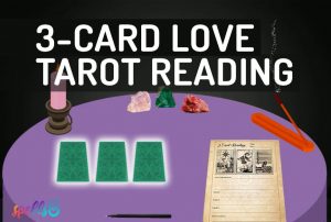 Tarot 3-Card Love Reading Ritual