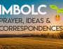 Imbolc Prayer and Correspondences