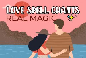 Real Love Spell Chants