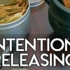 Monthly intention release