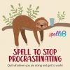 Spell to Stop Procrastination