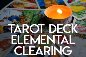 Tarot Deck Clearing Cleansing Ritual