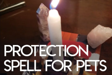 Protection Spell for Pets