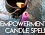 Empowerment Candle Spell
