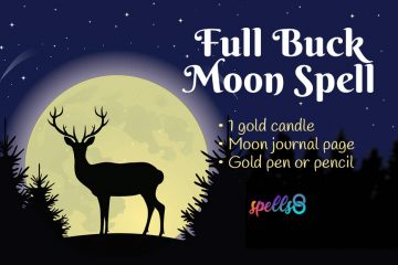 Full Buck Moon Ritual