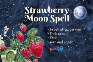 Strawberry Full Moon Ritual