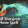 Full Sturgeon Moon Ritual