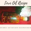 Love oil Recipe