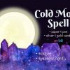 Cold Moon Spell of Magic