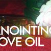 Anointing Love Oil