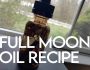 Full Moon Anointing Oil