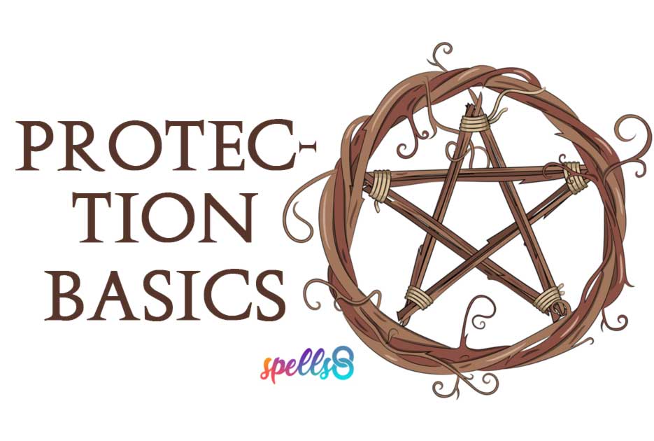 Protection Basics: Spells & Tips for New Witches