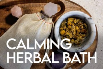 Calming Herbal Bath DIY Recipe