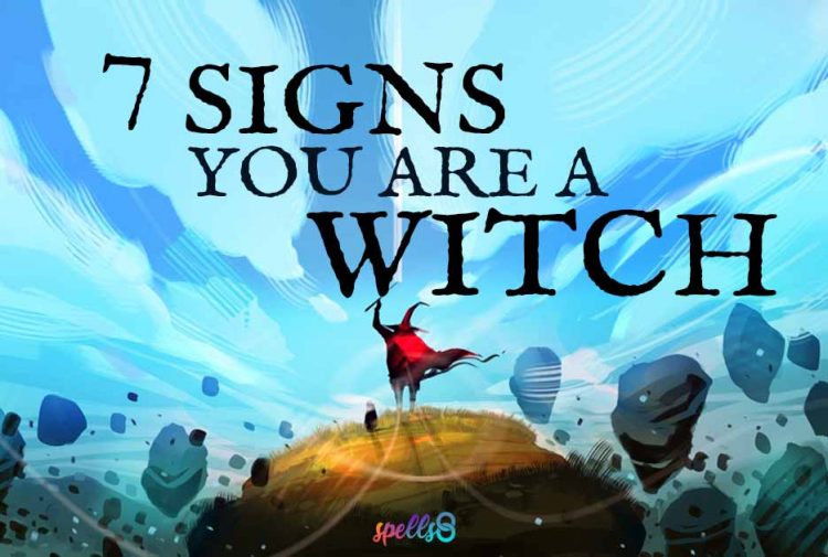 Signs Of Being A Witch