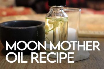 Moon Mother Oil Recipe
