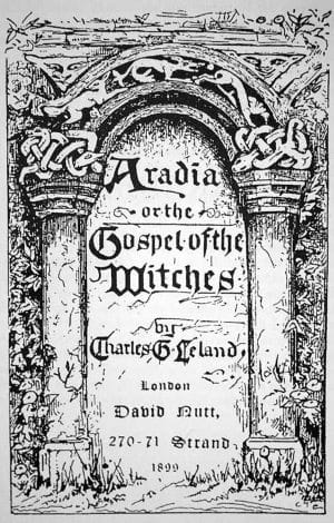 Aradia, or The Gospel of Witches