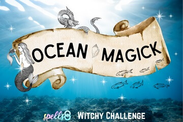 Weekly Witchy CHALLENGE - Of Seas, Sands, and Tides