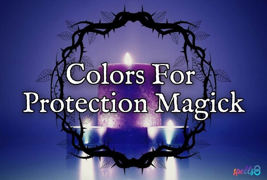 Colors for Protection Magick