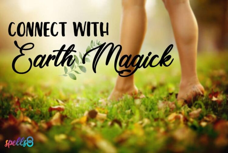 Connect with Earth Magick
