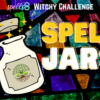 Spell Jars Witch Bottles Challenge