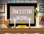Ancestor Altar Spirit Work Challenge