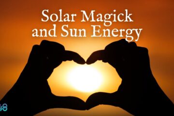 Solar Magick and Sun Energy