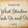What Shadow Work is and isn't