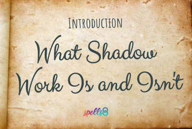 What Shadow Work is and isn't