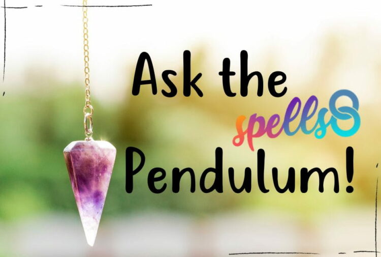 Ask the Spells8 Pendulum