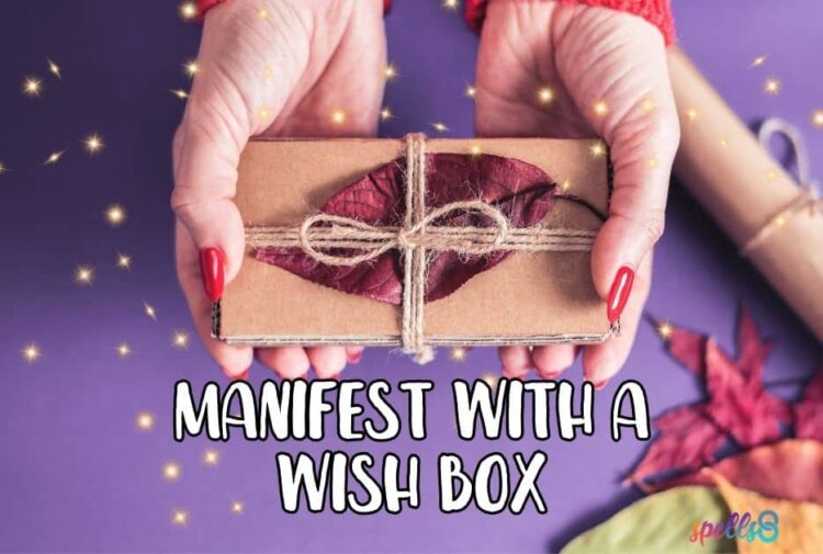 Manifest with a Wish Box
