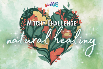 Natural good health earth healing witch challenge