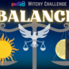 Magickal Equilibrium Balance Equinox Challenge