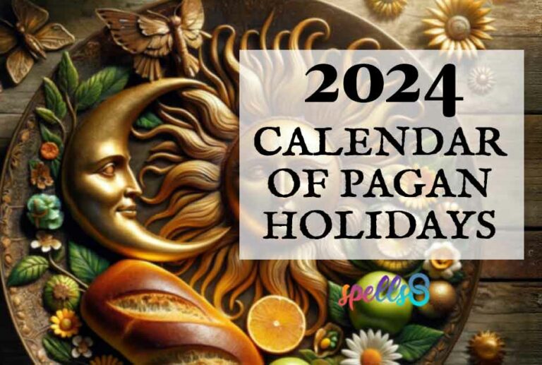 2024 Wiccan & Pagan Holiday Calendar Spells8