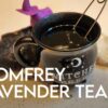 Comfrey Lavender Tea step-by-step Recipe