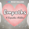 Empaths Empathic Magick