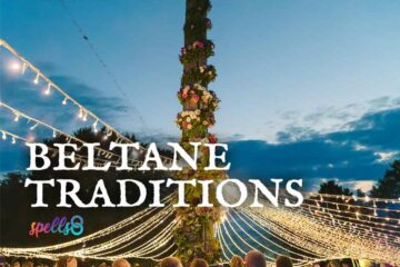11 Beltane Tradtions and Rituals